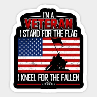 I'm A Veteran I Stand For The Flag I Kneel For The Fallen American Flag Sticker